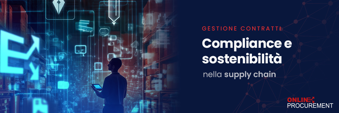Digital Compliance: come la gestione smart dei contratti migliora davvero il controllo della supply chain