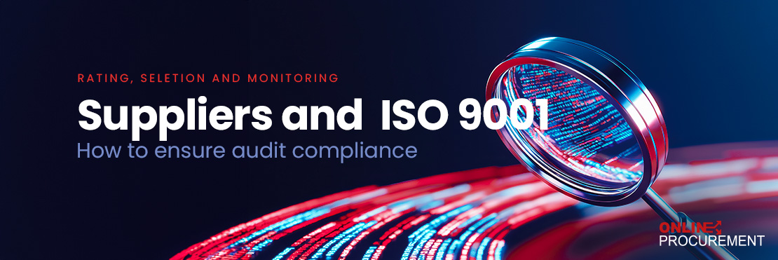 Fornitori e ISO 9001 a prova di audit - Online Procurement